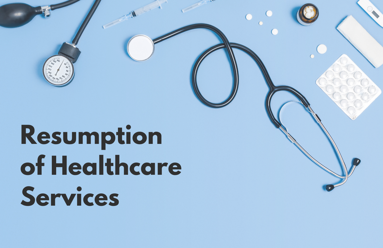 Resumption of Healthcare Services